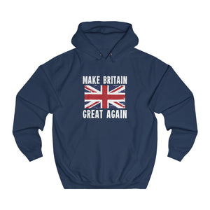 MAKE BRITAIN GREAT AGAIN HOODIE